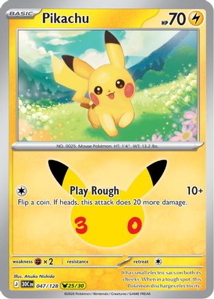 Pikachu 047/128  - Holofoil ME 30th Celebration - Pikachu Rare