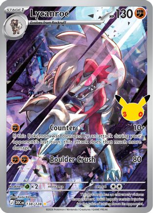 Lycanroc 138/128  - Holofoil ME 30th Celebration - Illustration Rare